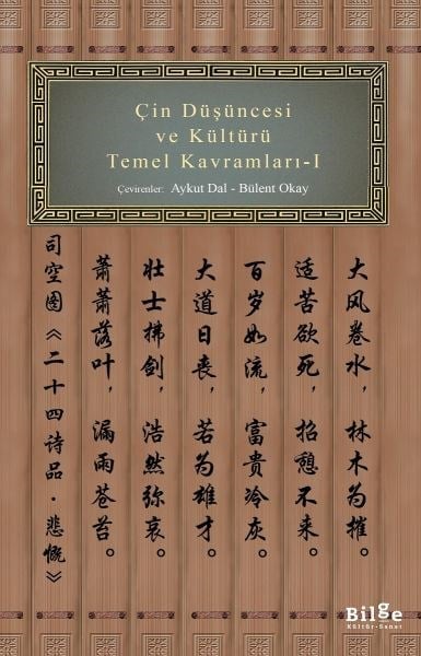 Çin Düşüncesi ve Kültürü Temel Kavramları -1
