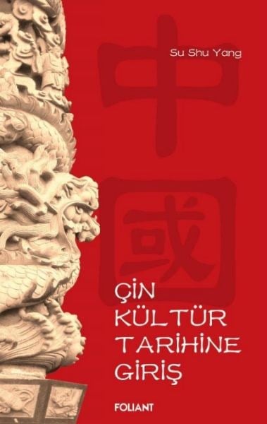 Çin Kültür Tarihine Giriş