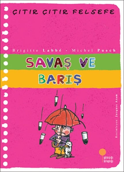 Çıtır Çıtır Felsefe 7 - Savaş ve Barış