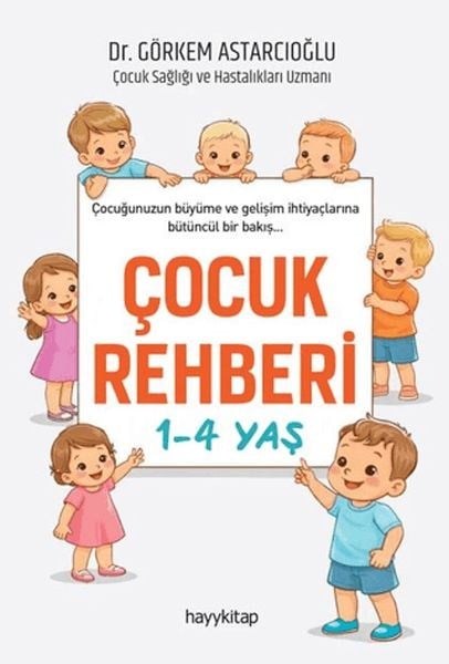 Çocuk Rehberi 1-4 Yaş