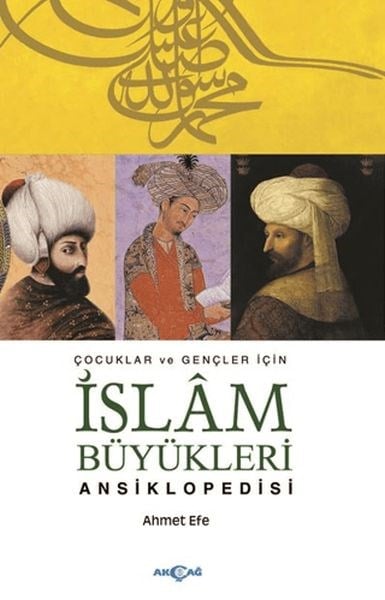 Çocuklar ve Büyükler İçin İslam Büyükleri Ansiklopedis