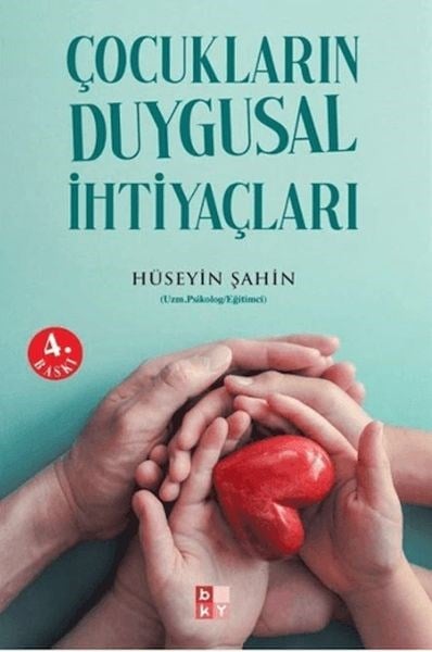 Çocukların Duygusal İhtiyaçları