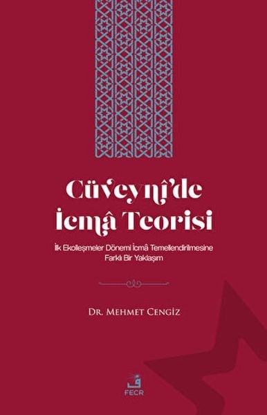 Cüveyni'de İcma Teorisi