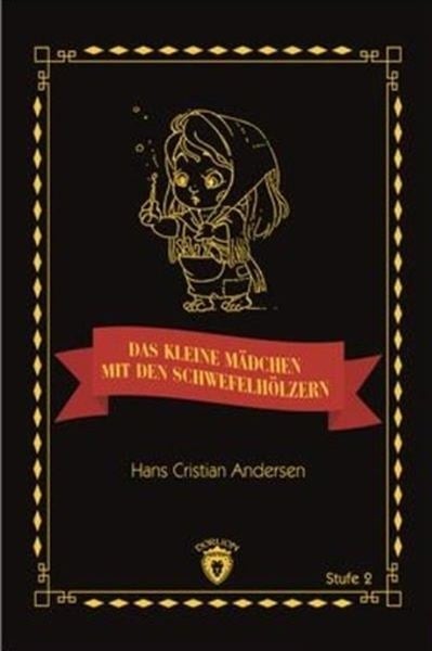 Das Kleine Madchen Mit Den Schwefelhölzern