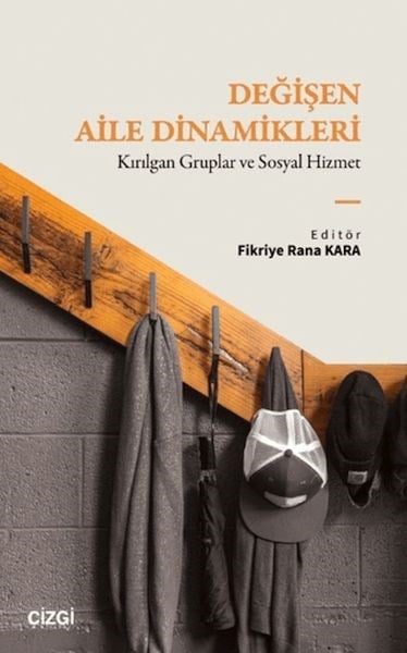 Değişen Aile Dinamikleri
