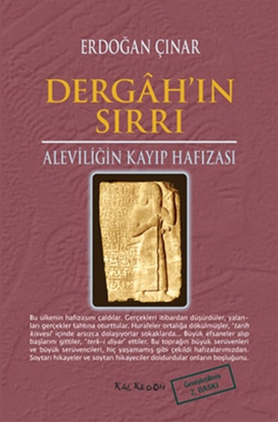 Dergah'ın Sırrı  Aleviliğin Kayıp Hafızası