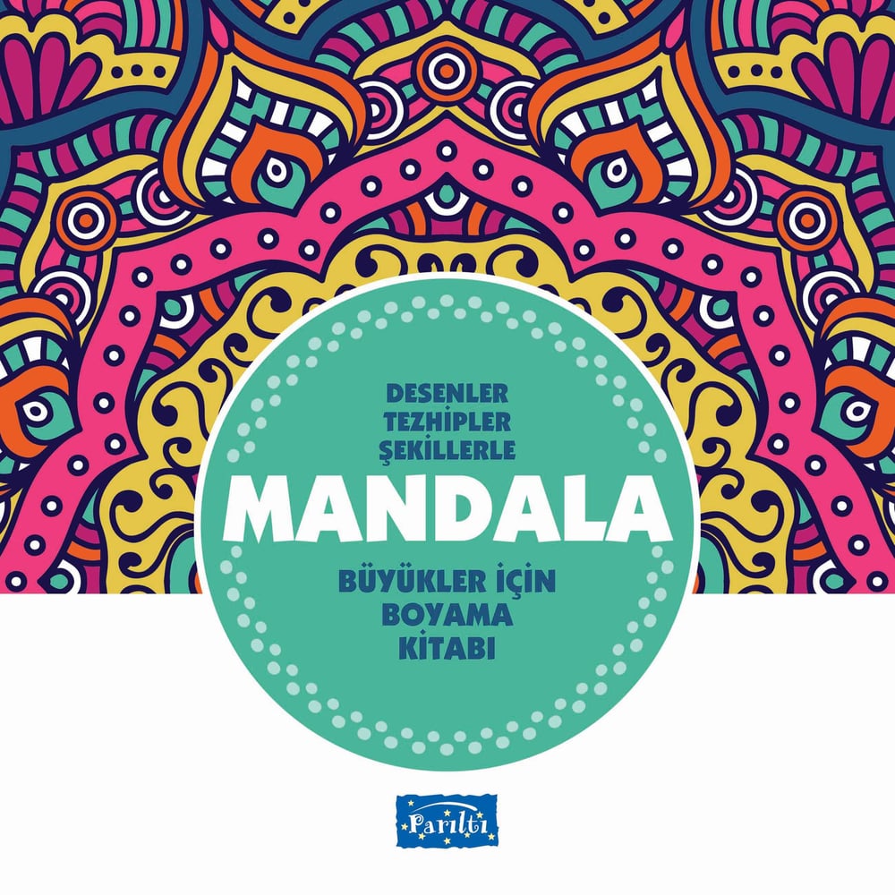 Desenler Tezhipler Şekillerle Mandala - Turkuaz Kitap - Büyükler İçin Boyama Kitabı