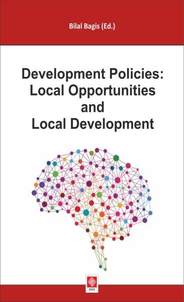 Development Policies: Local Opportunities And Local Development