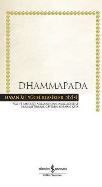 Dhammapada - Hasan Ali Yücel Klasikleri (Ciltli)