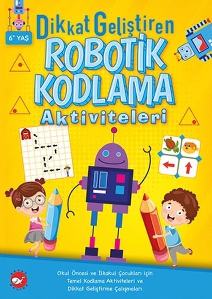 Dikkat Geliştiren Robotik Kodlama Aktiviteleri