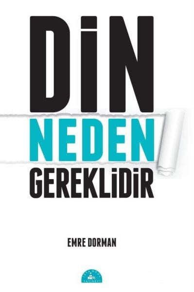 Din Neden Gereklidir?