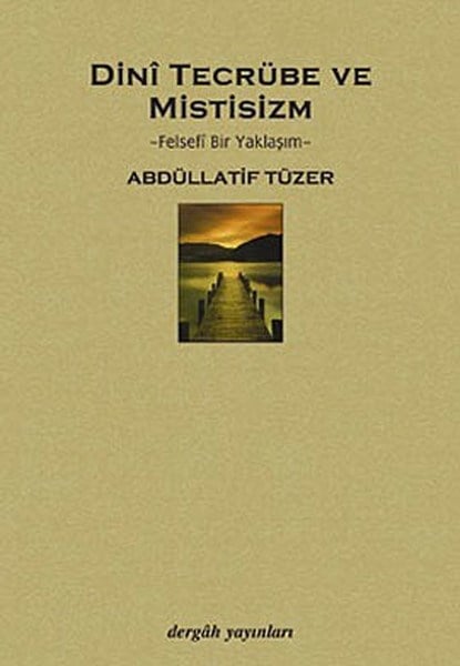 Dini Tecrübe ve Mistisizm