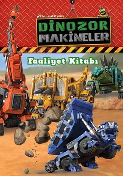 Dinozor Makineler - Faaliyet Kitabı