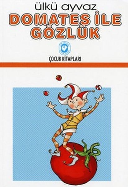 Domates ile Gözlük