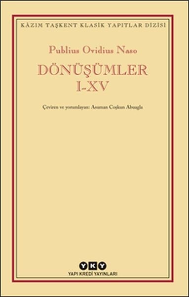 Dönüşümler I-XV - Kâzım Taşkent Klasik Yapıtlar Dizisi