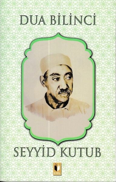 Dua Bilinci - Seyyid Kutub