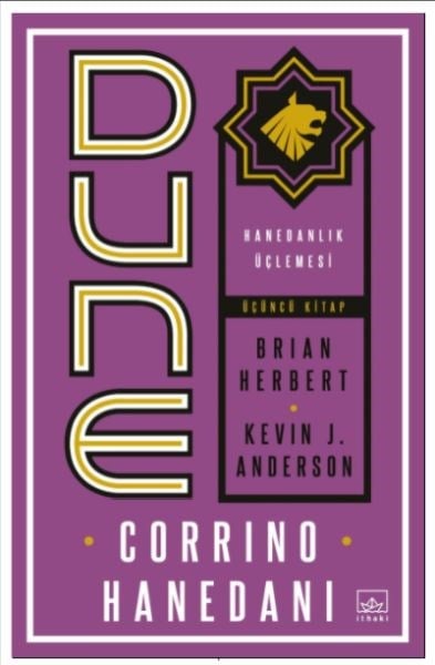 Dune: Corrino Hanedanı - Hanedanlık Üçlemesi Üçüncü Kitap