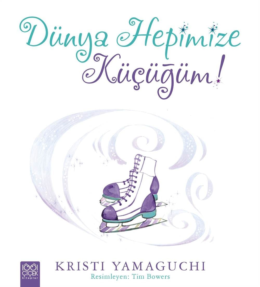 Dünya Hepimize Küçüğüm!