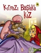 Dünya Masalları: Kırmızı Başlıklı Kız
