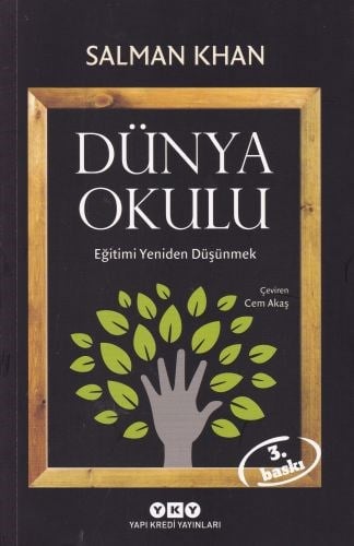Dünya Okulu - Eğitimi Yeniden Düşünmek