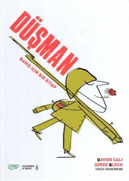 Düşman - Barış İçin Bir Kitap