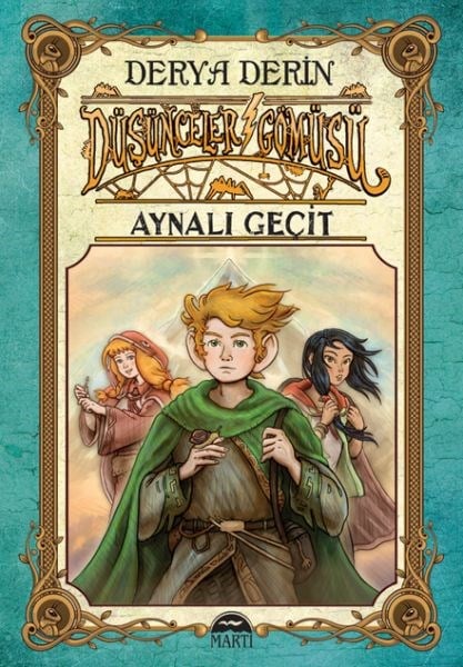 Düşünceler Gömüsü - Aynalı Geçit