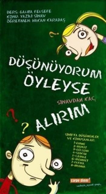 Düşünüyorum Öyleyse Sınavdan Kaç Alırım