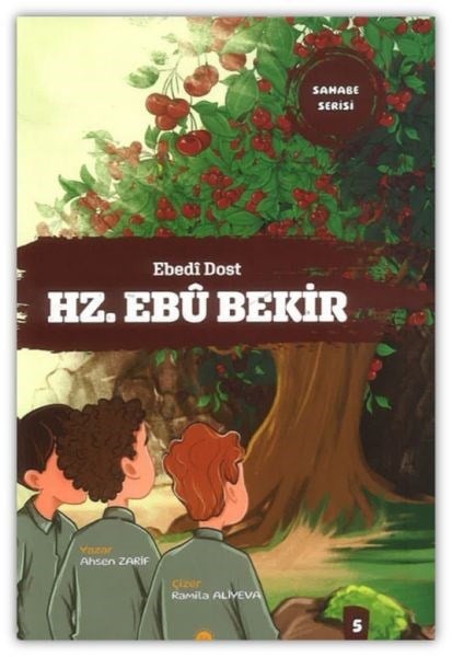 Ebedi Dost Hz. Ebu Bekir