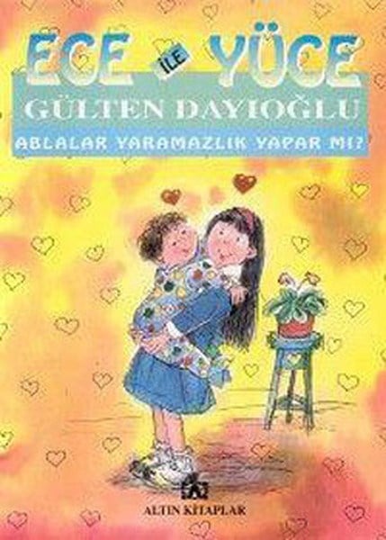 Ece ile Yüce / Ablalar Yaramazlık Yapar mı?