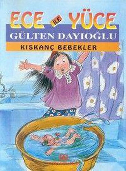 Ece ile Yüce / Kıskanç Bebekler