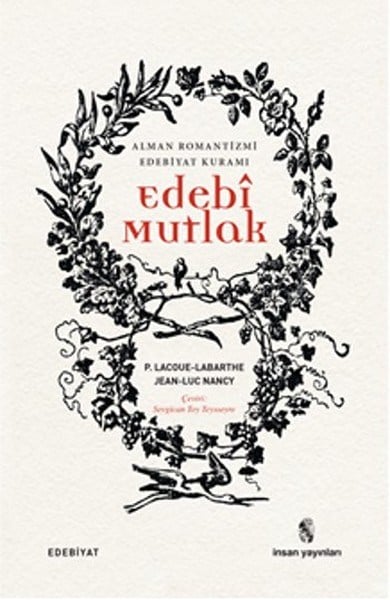 Edebi Mutlak  Alman Romantizmi Edebiyat Kuramı