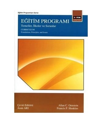 Eğitim Programı Temeller, İlkeler ve Sorunlar