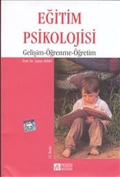 Eğitim Psikolojisi Gelişim-Öğrenme-Öğretim (Ayhan Aydın)