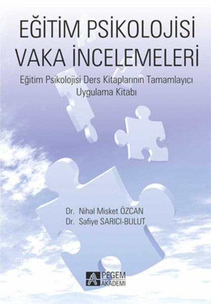 Eğitim Psikolojisi Vaka İncelemeleri