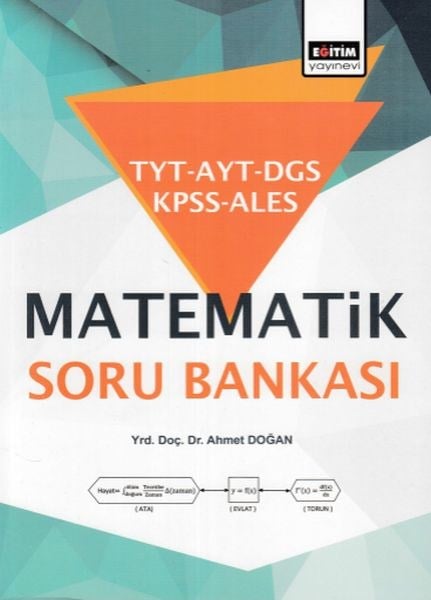 Eğitim TYT-AYT-DGS-KPSS-ALES Matematik Soru Bankası (Yeni)