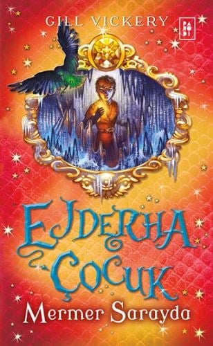 Ejderha Çocuk 3 - Mermer Sarayda