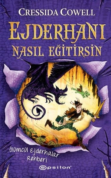 Ejderhanı Nasıl Eğitirsin 6 - Ölümcül Ejderhalar Rehberi
