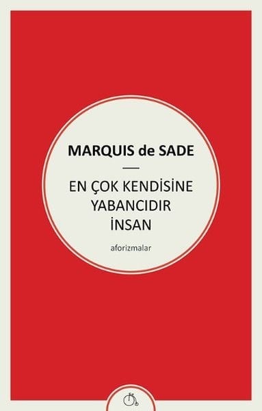 En Çok Kendisine Yabancıdır İnsan
