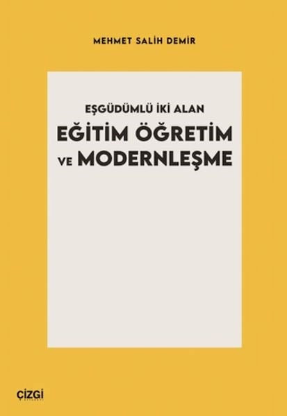 Eşgüdümlü İki Alan Eğitim Öğretim ve Modernleşme