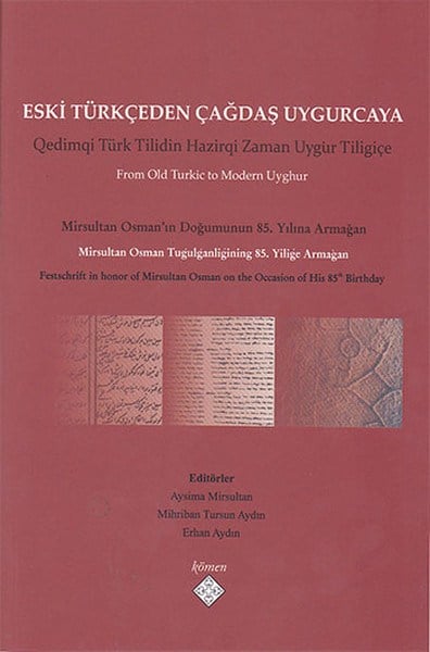 Eski Türkçeden Çağdaş Uygurcaya