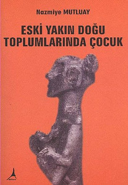 Eski Yakın Doğu Toplumlarında Çocuk