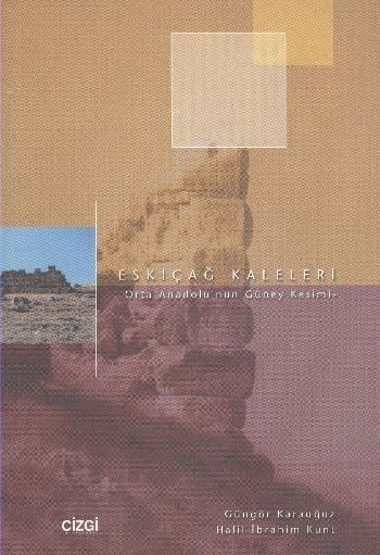 Eskiçağ Kaleleri