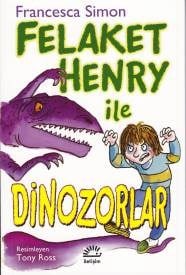 Felaket Henry ile Dinazorlar