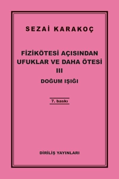 Fizikötesi Açısından Ufuklar ve Daha Ötesi 3