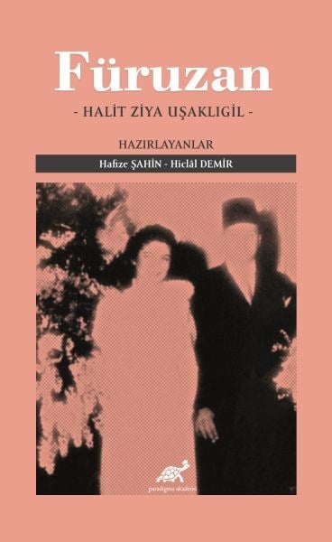 Füruzan (Halit Ziya Uşaklıgil)