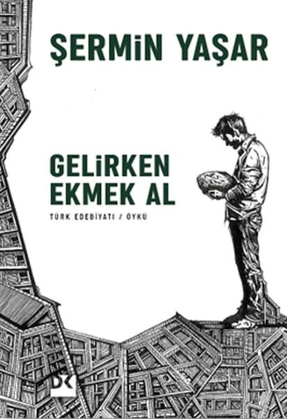 Gelirken Ekmek Al