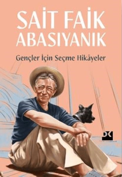 Gençler İçin Seçme Hikayeler