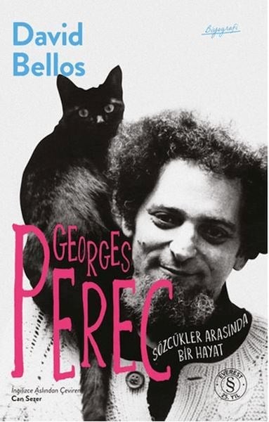 Georges Perec - Sözcükler Arasında Bir Hayat