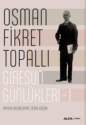 Giresun Günlükleri - I