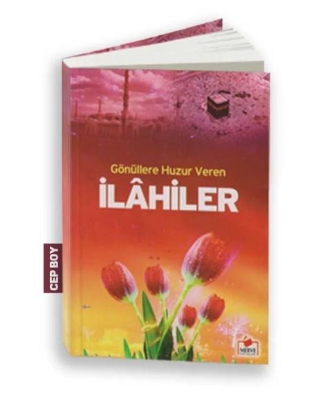 Gönüllere Huzur Veren İlahiler (Cep Boy)